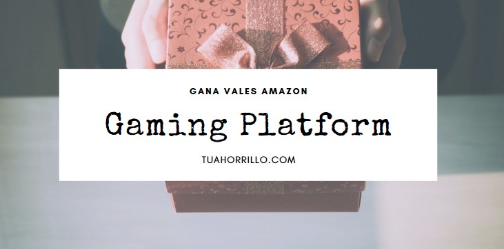 Gaming Platform Gana vales amazon con Carrefour🤑